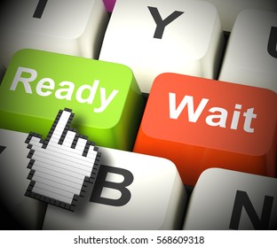 Ready Prepared Computer Keys Meaning All Set And Readiness 3d Rendering
