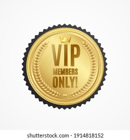 Realistic 3d Detailed Vip Members Only Golden Badge Or Award Medal Symbol Of Privilege And Celebrity. Illustration