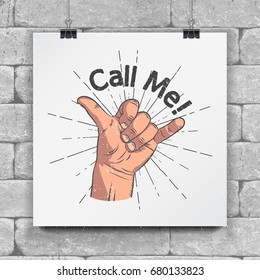 Realistic Hand Gesture - Call Me. Shaka Brah. Gestures And Signals: Dial My Number, Call Me Back, Dial My Number, Contact By Phone. Flat Illustration