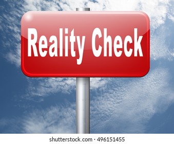 Reality Check Up For Real Life Events And Realistic Goals, Road Sign Billboard. 3D Illustration
