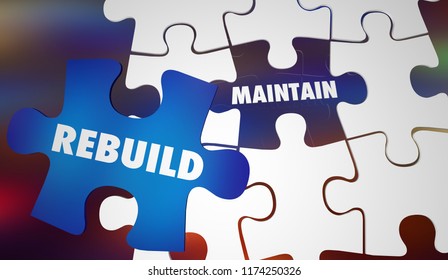 Rebuild Vs Maintain Renovate Replace with New Puzzle Words 3d Illustration