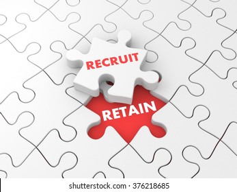 Recruit and retain. Business metaphor with puzzles