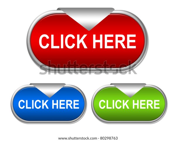 Red Blue Green Click Here Button Stock Illustration 80298763 | Shutterstock