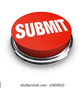 A Red Button With The Word Submit On It