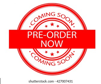 Red Colored Stamp For Coming Soon And Preorder Sign, White Background