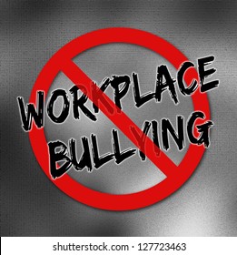 Red Forbidden Workplace Bullying Sign