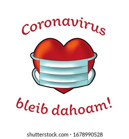 Red Heart With Mask And Text Coronavirus Stay At Home In German Language. - 3d Effect.