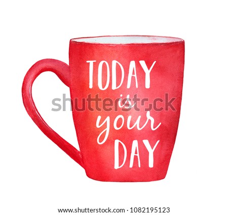 Red mug with inspirational words 