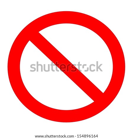 Red Not Allowed Sign White Background Stock Illustration ...