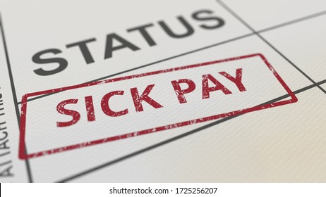 Red SICK PAY Stamp On Paper Form. 3D Rendering