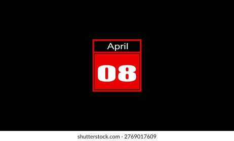 A red square calendar block with bold white number 08 and black text April set against a black background