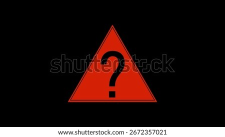 A red triangular warning sign with a black question mark in the center, set against a stark black background.