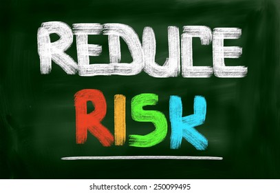 Reduce Risk Concept