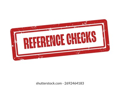 Reference checks. A red stamp isolated on white background.