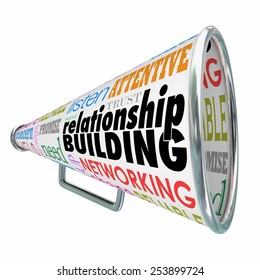 Relationship Building Words On A Bullhorn Or Megaphone To Illustrate Strengthened Ties Or Bonds With Customers, Clients, Firends Or Contacts