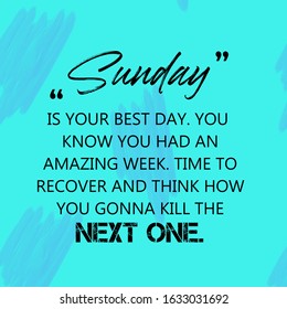 Relax Sunday Quotes And Weekend Quotes