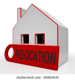 Relocation House Showing Move And Live Elsewhere