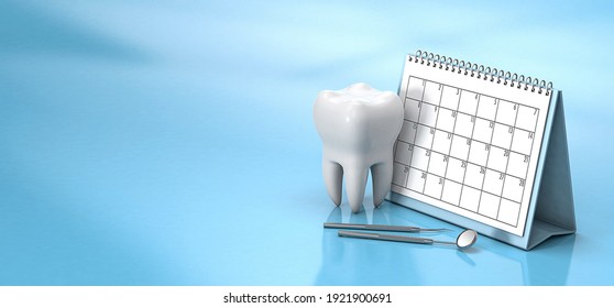 Reminder Calendar For Visiting The Dentist. Dental Appointment, Check. Calendar With A Tooth And A Dental Mirror On A Blue Background. Copy Space For Text. 3d Render.