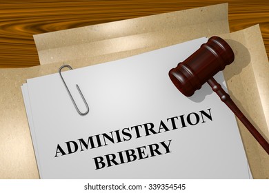 Render illustration of Administration Bribery Title On Legal Documents