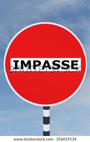 Render illustration of Impasse title on No Entry road sign