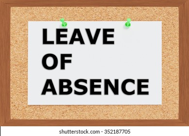 Render Illustration Of Leave Of Absence Title On Cork Board