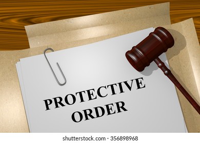 Render Illustration Of Protective Order Title On Legal Documents