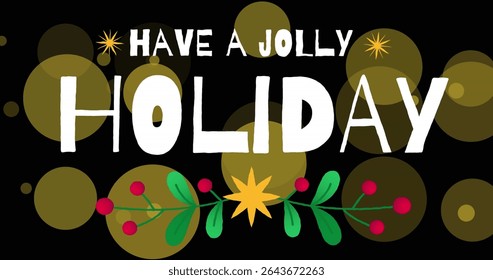 Rendering hand-lettered HOLIDAY greeting on dark canvas with holly branch, berries and gold bokeh. Festive, celebration, luxury, minimalist, seasonal, graphic design, holidayseason