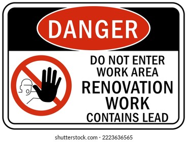 Renovation Work Area Sign And Label Danger