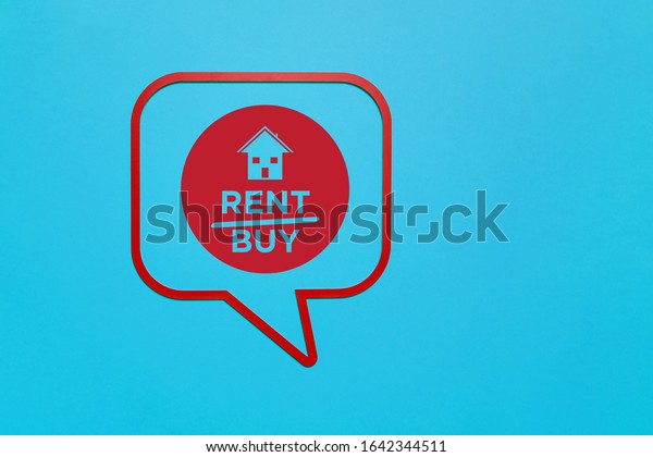 Renting or buying\
concept on speech\
bubble