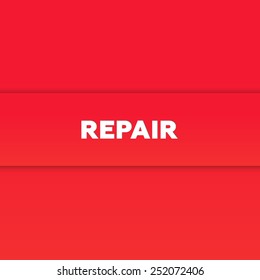 REPAIR
