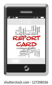 Report Card Word Cloud Concept Of Touchscreen Phone With Great Terms Such As High School, Grades, Teachers And More.