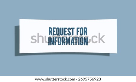 Request for Information	. A card isolated on blue background.