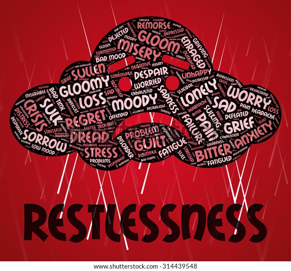 Restlessness Word Meaning Ill Ease Worked Stock Illustration 314439548