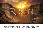 Resurrection Radiance: Easter Sunday Risen