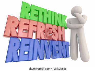 Rethink Refresh Reinvent Thinker Words 3d Illustration