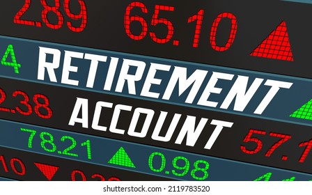 Retirement Account Stock Market Investment Portfolio Grow Weath Savings 401K IRA 3d Illustration