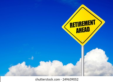 Retirement Ahead Message On Road Sign Stock Illustration 249639052 ...