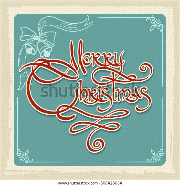 Retro Merry Christmas Card Handwriting Wording Stock Illustration 508428634