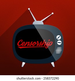 Retro TV And The Phrase 'Censorship' On The Screen. Concept For Censor Of Inappropriate Content, Media Blackout And Repression Of Freedom Of Speech.