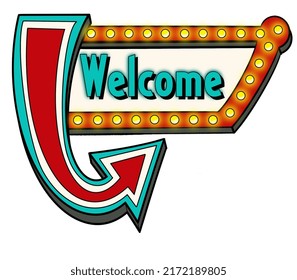 Retro Welcome Sign With Marquee Lights In Teal, Red, White And Yellow.