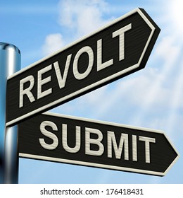 Revolt and Submit Signpost 
