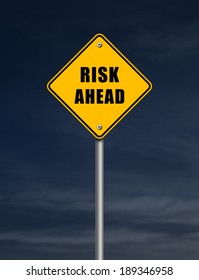 Risk Ahead