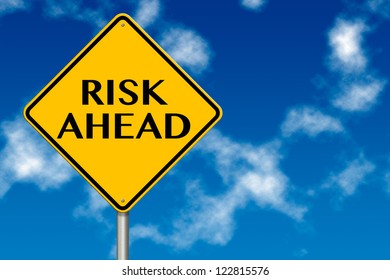 Risk ahead sign showing business concept on a sky background