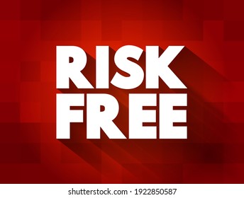 Risk Free Text Quote, Concept Background