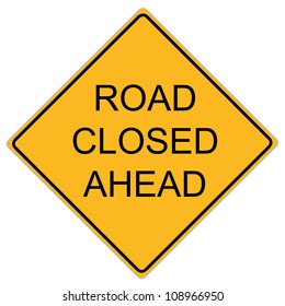 Road Closed Ahead Sign Stock Illustration 108966950 | Shutterstock