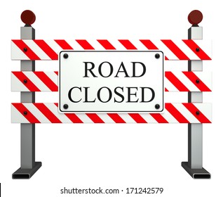 Road Closed Sign. Isolated White Background. 3d