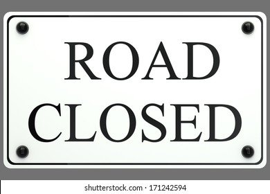 Road Closed Sign. isolated white background. 3d