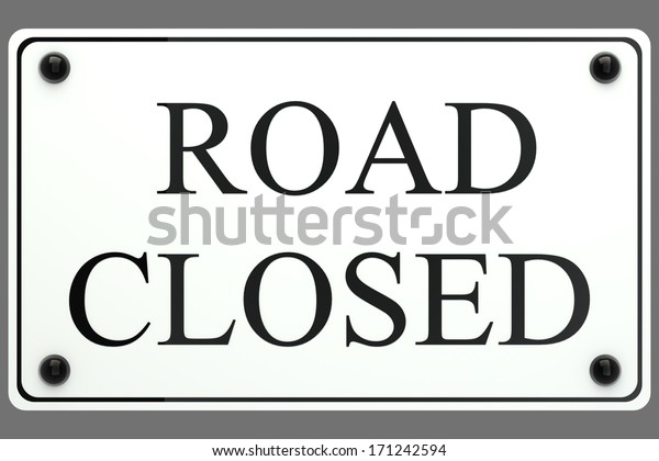 Road Closed Sign Isolated White Background Stock Illustration 171242594 ...