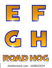 Road Hog Alphabet  - 3D Illustration