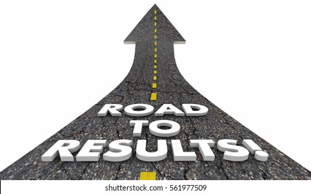 Road To Results Outcome Effective Work Project Road 3d Illustration